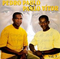 Pedro Paulo e Paulo Vitor